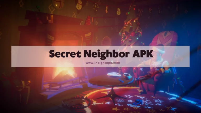 Secret Neighbor APK 2.0 – (No Verification) 2023
