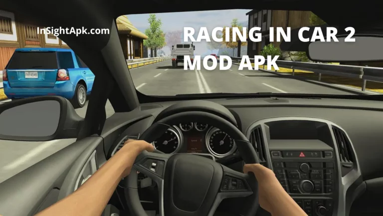 Racing In Car 2 MOD APK