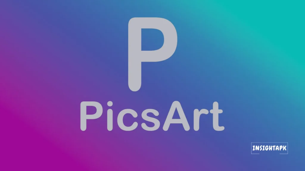 What is PicsArt
